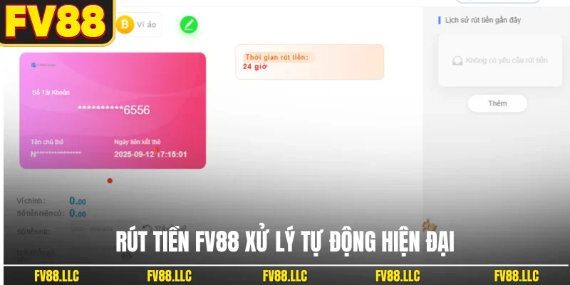 Rút tiền FV88 xử lý tự động hiện đại
